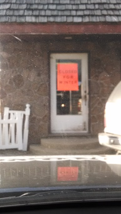 CLOSED FOR WINTER.  